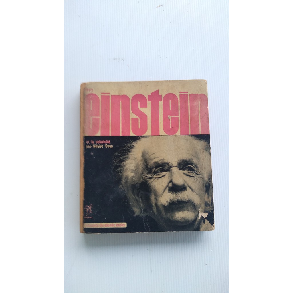 Livro de 1961 em Francês - Einstein et la Relativité par Hilaire Cuny
