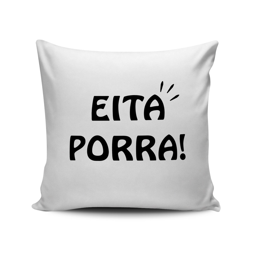 almofada divertida eita porra