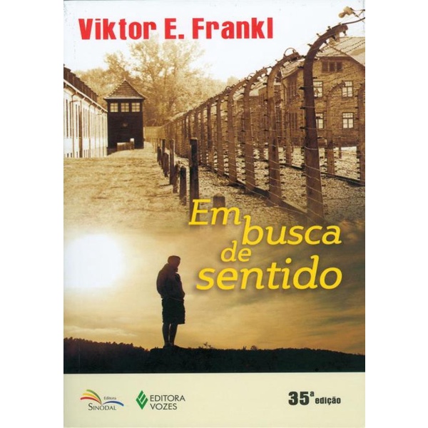 Livro - Em Busca De Sentido - 60 ª Ed