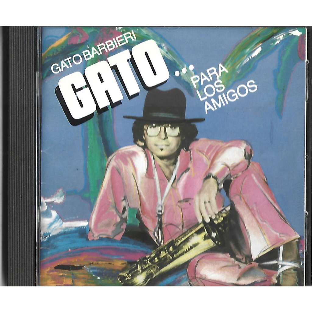 CD GATO BARBIERI (Gato ... Para Los Amigos) SIGNATURE 1983 importado dos EUA, gravado em Junho de 1981 .
