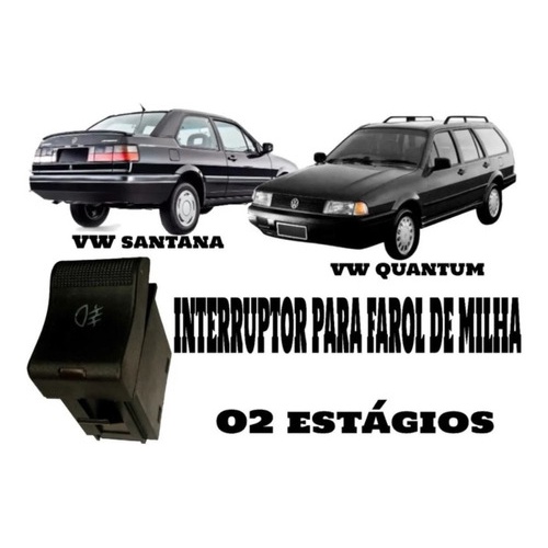 Interruptor Farol De Milha Santana Quantum  1991 até 1998 em Oferta na Shopee