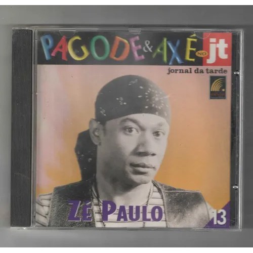 Cd Pagode E Axé No Jt - Zé Paulo 13 ( 2943 )