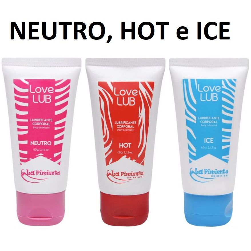 Gel Lubrificante para Sexo Anal e Vaginal Íntimo Corporal g Neutro Hot e Ice Love Lub Shopee