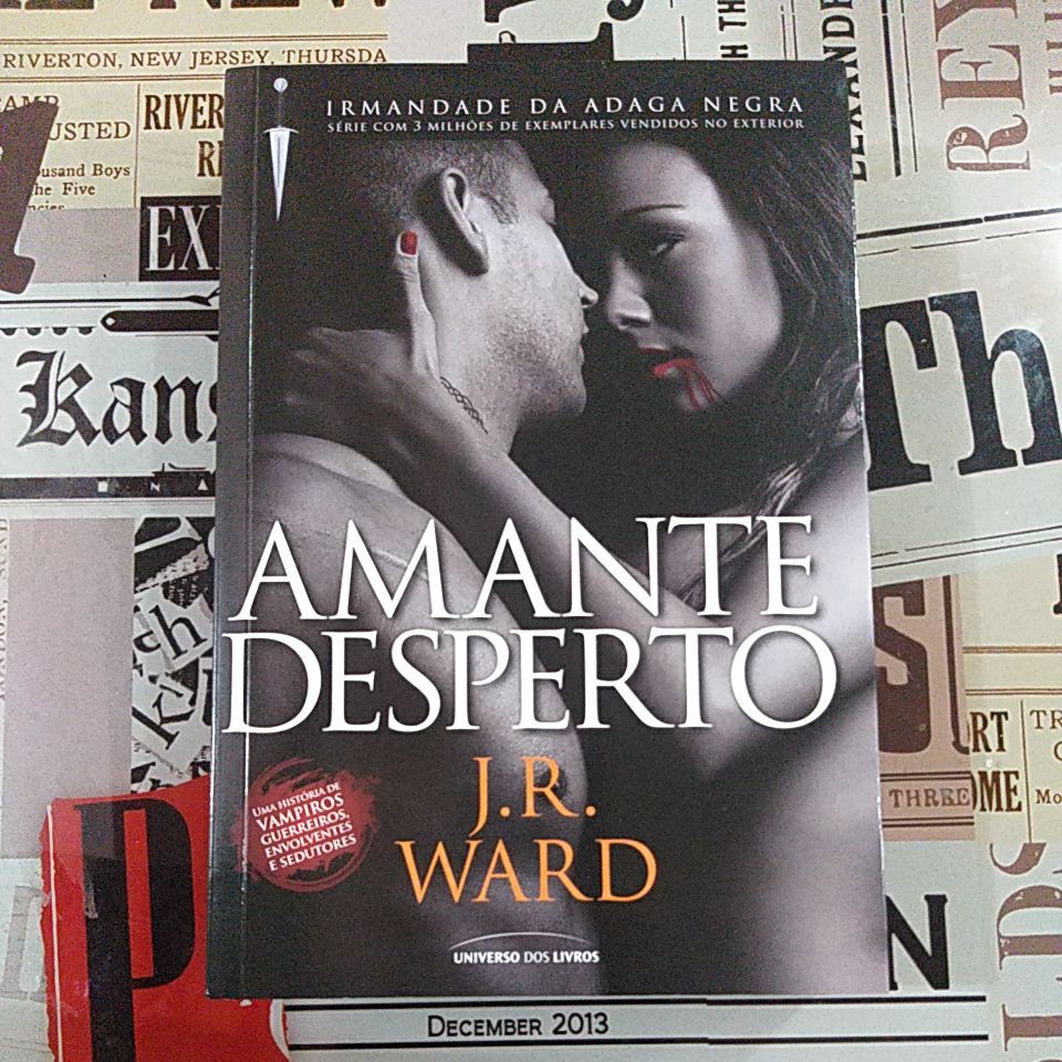 Amante Desperto - J. R. Ward