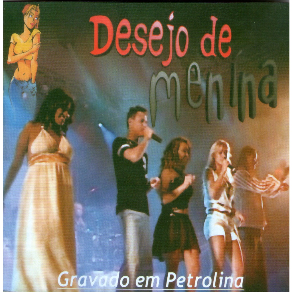 CD DESEJO DE MENINA AO VIVO EM PETROLINA CD DO DVD ORIGINAL E LACRADO