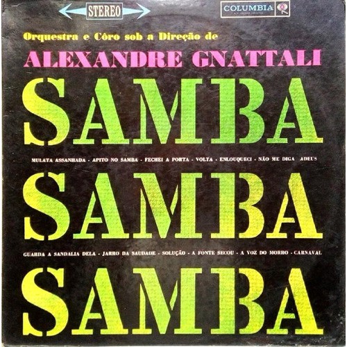 Alexandre Gnatalli Lp Samba Samba Samba 1059