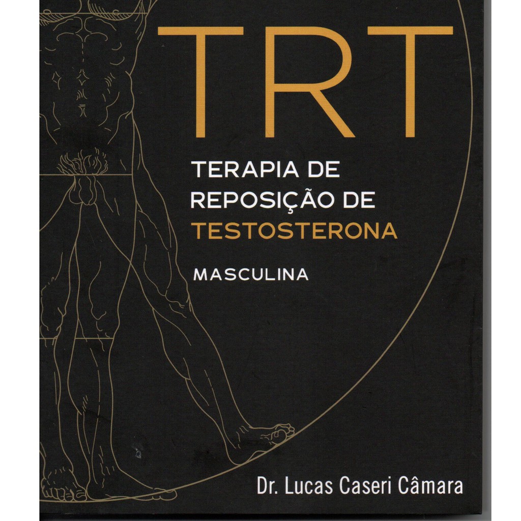 Livro - TRT TERAPIA DE REPOSIÇÃO DE TESTOSTERONA MASCULINA