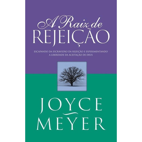 A Raiz de Rejeição - Joyce Meyer em Oferta na Shopee
