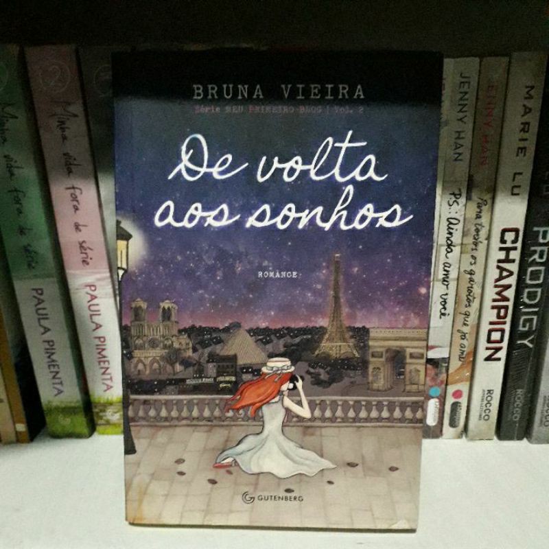 Livro De Volta aos Sonhos,Bruna Vieira,2° De Volta aos Quinze.