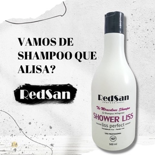 Shampoo que Alisa - 0% Formol - Shower Liss - RedSan Cosmeticos em Oferta na Shopee