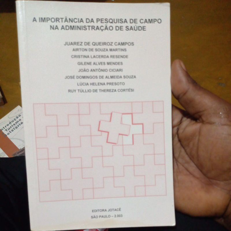 Livro - A importância da pesquisa de campo na administração de saúde - Juarez de Queiroz e outros