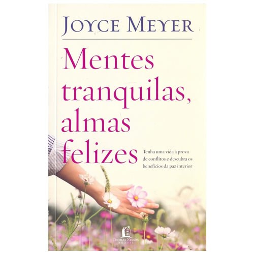 Livro Mentes Tranquilas, Almas Felizes | Joyce Meyer em Oferta na Shopee