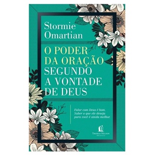 O Poder da Oração Segundo A Vontade De Deus | Stormie Omartian em Oferta na Shopee