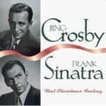 Cd Bing Crosby & Frank Sinatra , That Christmas Feeling import lacrado