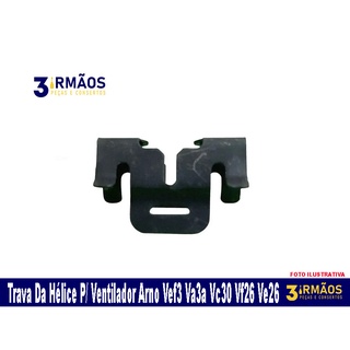 Trava Da Hélice P/ Ventilador Arno Vef3 Va3a Vc30 Vf26 Ve26