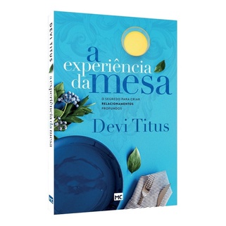 A Experiência Da Mesa - Livro Devi Titus
