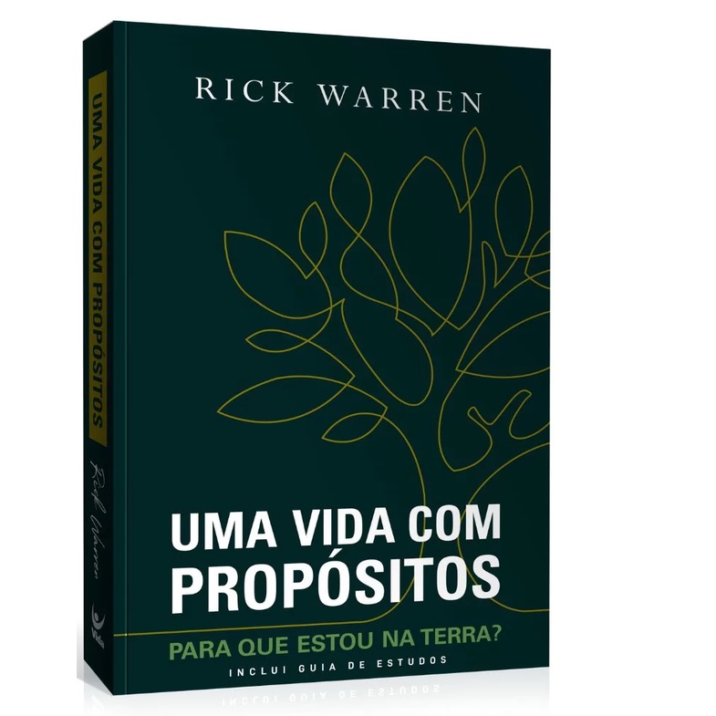 Uma Vida com Propósitos - Rick Warren - Nova Edição