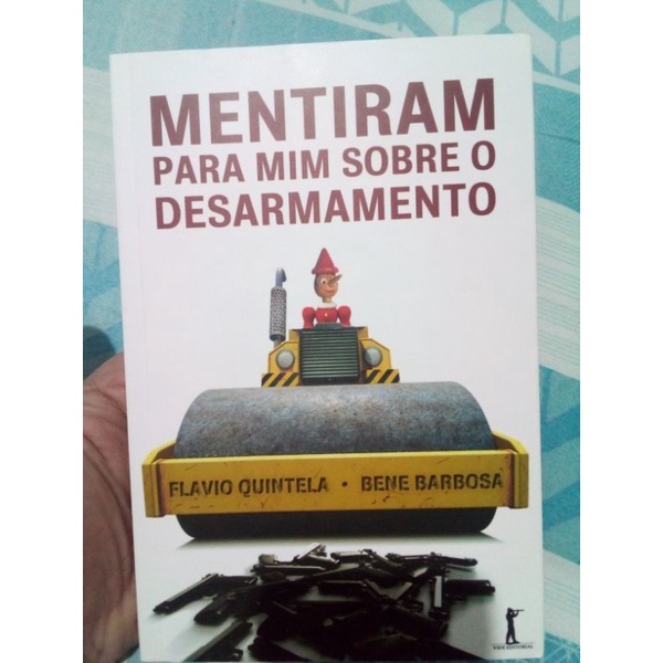 Mentiram para mim sobre o desarmamento - Flavio Quintela - Bene Barbosa ...