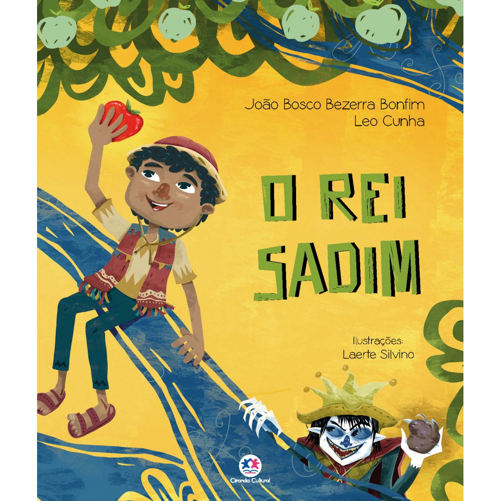 Livro - O rei Sadim - Capa comum - Ciranda Cultural