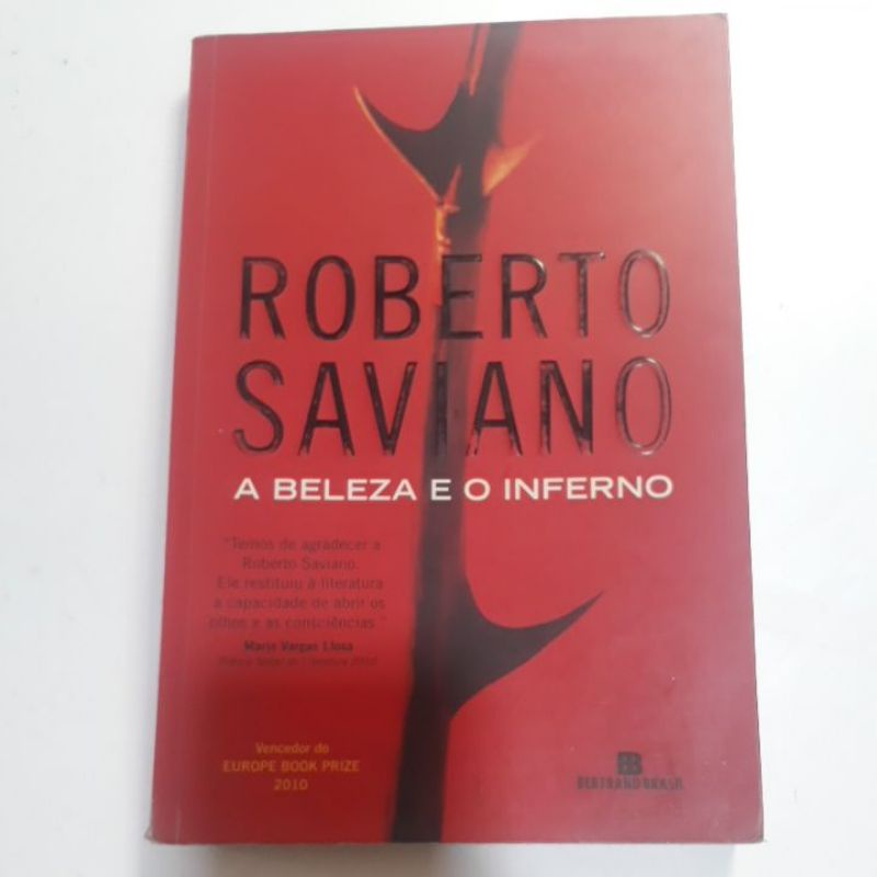 A BELEZA E O INFERNO - ROBERTO SAVIANO