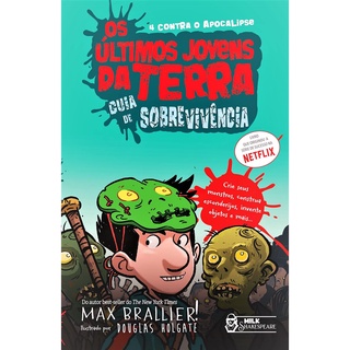 OS ULTIMOS JOVENS DA TERRA 6 - GUIA DE SOBREVIVENC