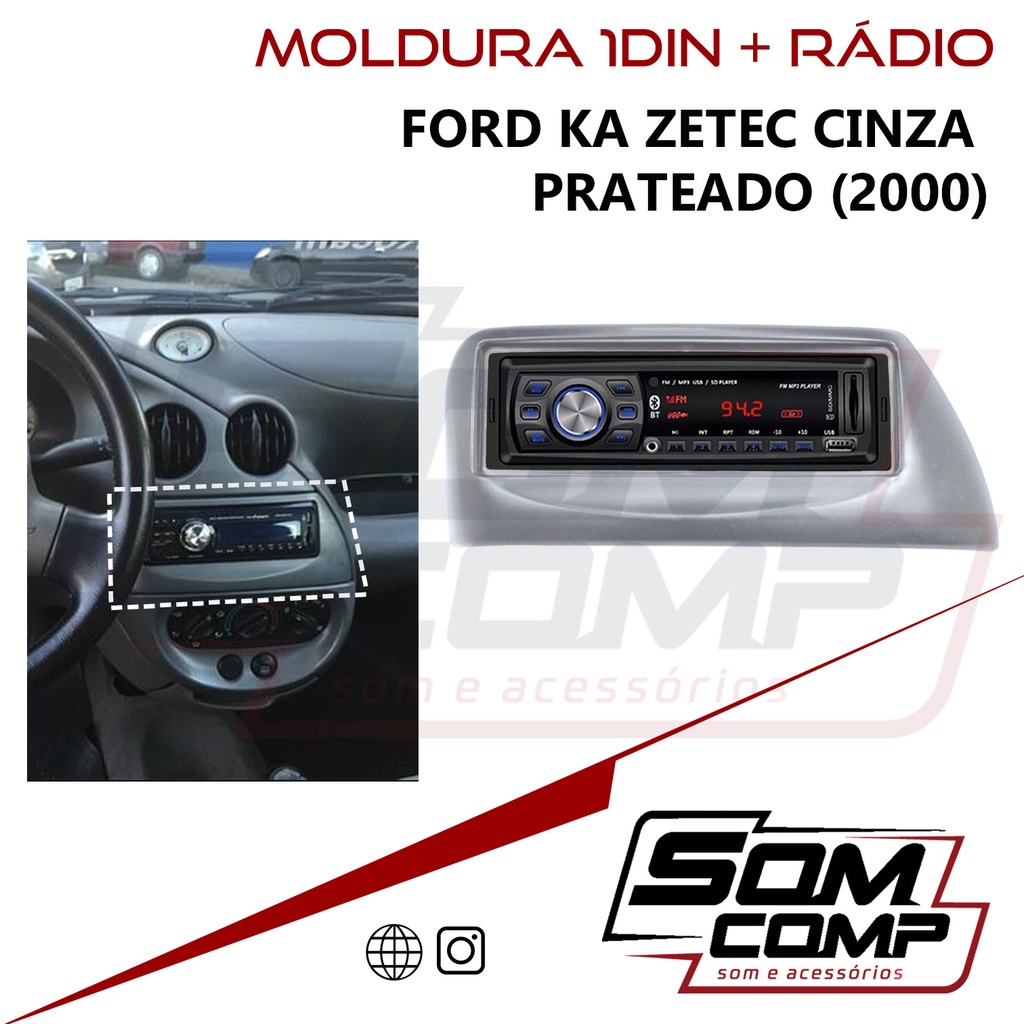 Frente Moldura Ford Ka Zetec Cinza Prateado + Radio MP3 Som Automotivo