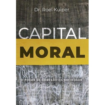 Capital Moral | Capa Dura | Roel Kuiper em Oferta na Shopee