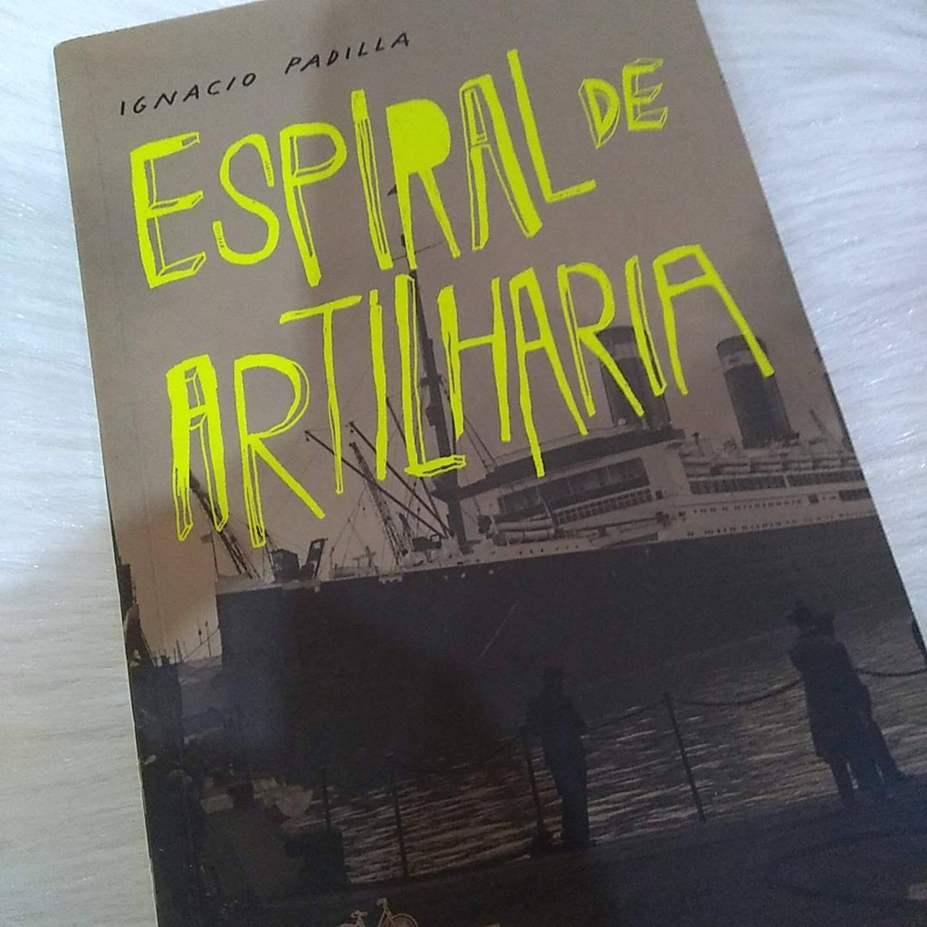 Livro Espiral de Artilharia de Ignacio Padilla Romance Mexicano