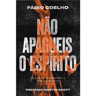 Não Apagueis O Espírito | Fabio Coelho em Oferta na Shopee