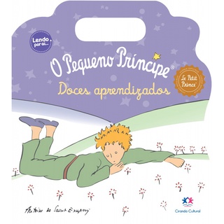 Livro - Pequeno Príncipe - Doces aprendizados - Ciranda Cultural