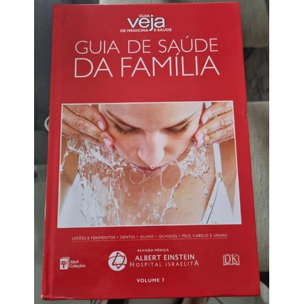 LIVRO COLEÇÃO GUIA DE SAÚDE DA FAMÍLIA - NÚMERO 7 - GUIA VEJA MEDICINA E SAÚDE - CAPA DURA