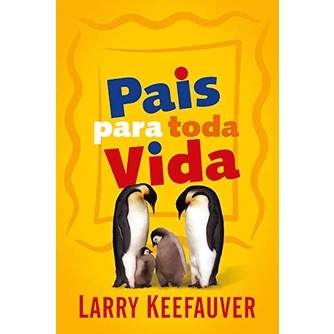 Livro - Pais para todas Vida
