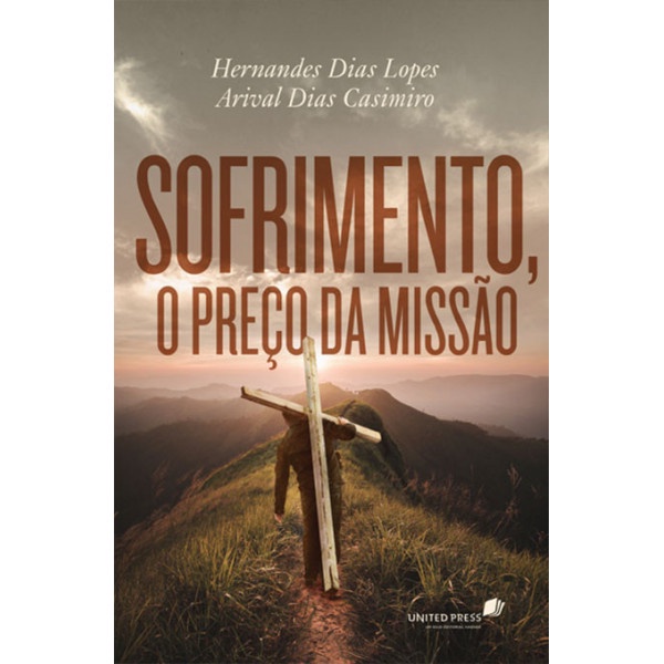 Sofrimento o preço da missão - Hernandes Dias Lopes em Oferta na Shopee