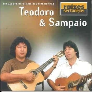 Cd Teodoro E Sampaio = Raízes Sertanejas - 20 Sucessos