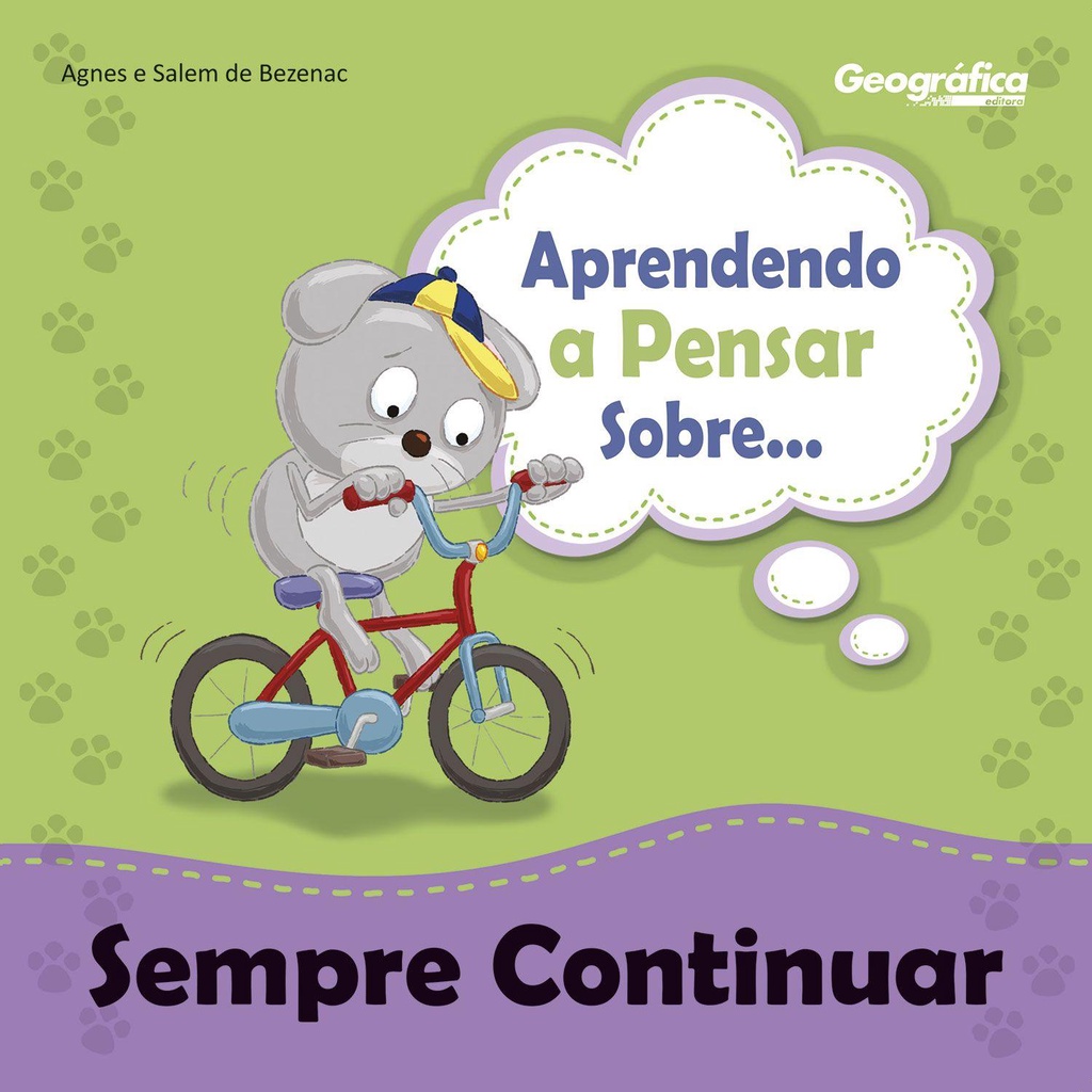 Aprendendo a pensar sobre Sempre continuar