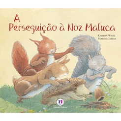 Livro - A perseguição à noz maluca - Capa comum