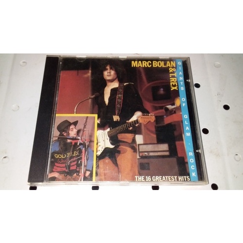 Cd Marc Bolan & T Rex Giants Of Glam Rock 16 Greatest Hits