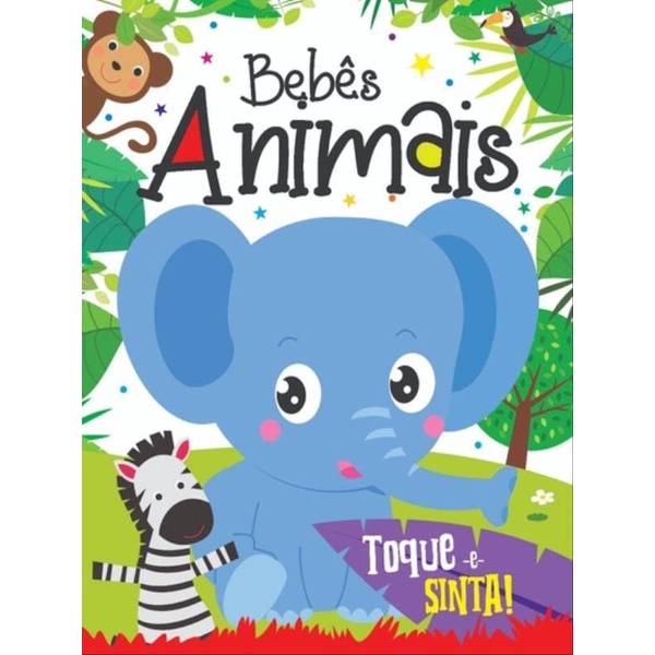 Livro Toque E Sinta - Bebes Animais