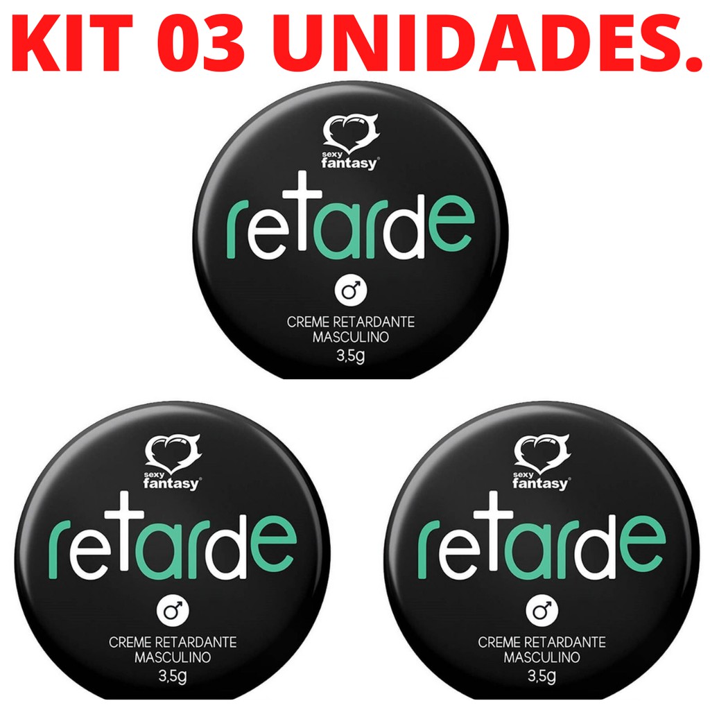 Kit 03 Retardante Masculino Em Pomada Retarde 7,5G Sexy Fantasy