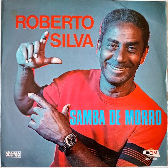 Vinil Lp Disco Roberto Silva Samba De Morro Excelente 1974