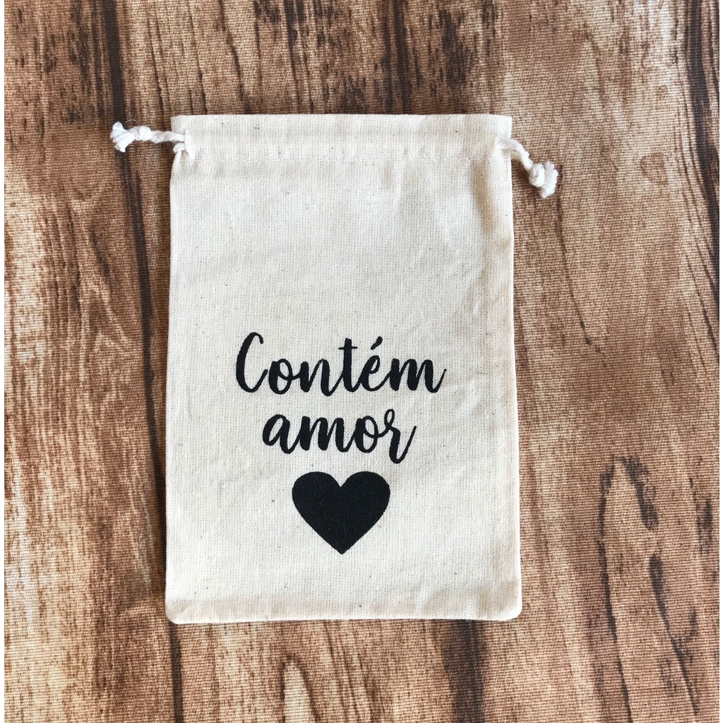 25 saquinhos 10x15 em algodão cru com estampa Contém Amor