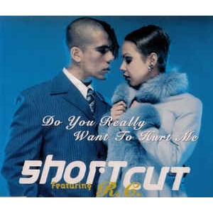 Cd Single Short Cut* Feat. R.c.* , Do You Really Want To Hu 3x