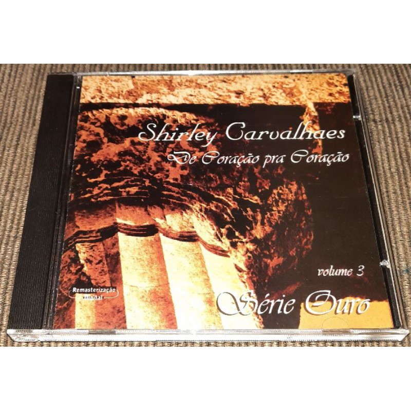 CD Shirley Carvalhaes de coração pra coração serie ouro vol 3 original 8022