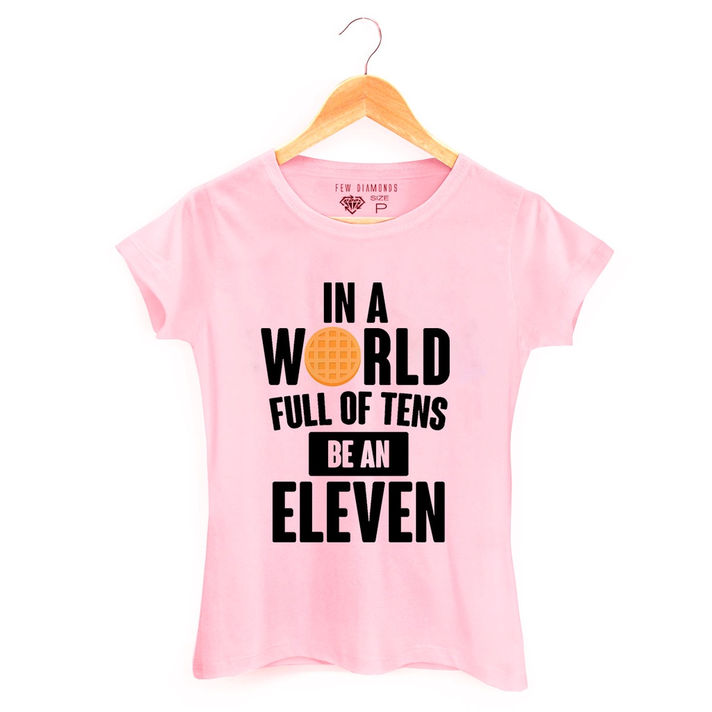 Camiseta Babylook Stranger Things - In World Full Of Eleven