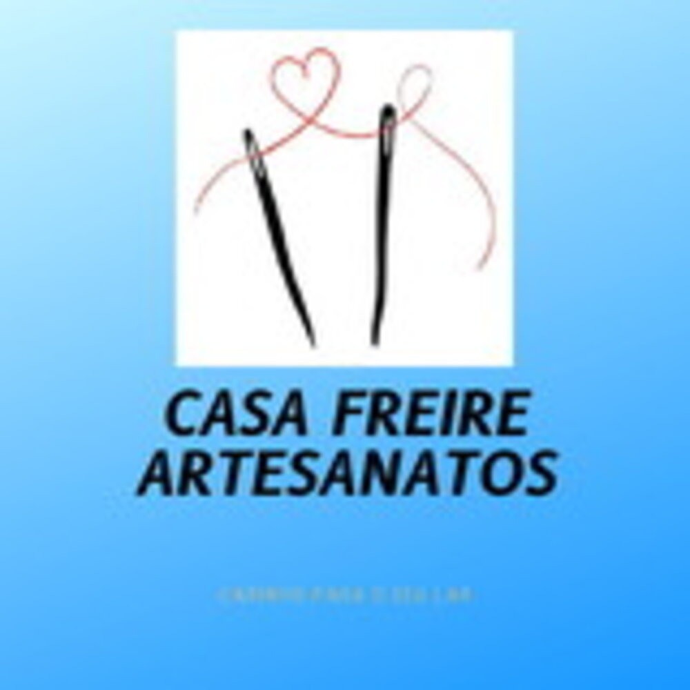 CASA FREIRE ARTESANATOS