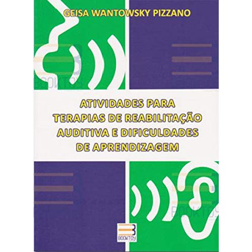 Atividades Para Terapias De Reabilitaçao Auditiva