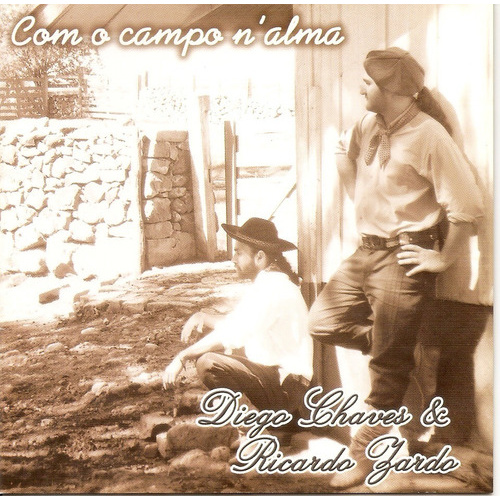 Cd - Diego Chaves & Ricardo Zardo - Com O Campo N'alma