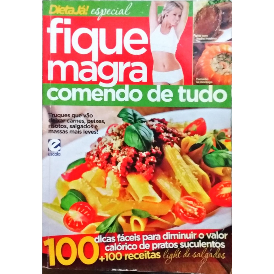 Revista Dieta já Fique Magra Comendo de Tudo Nº 3