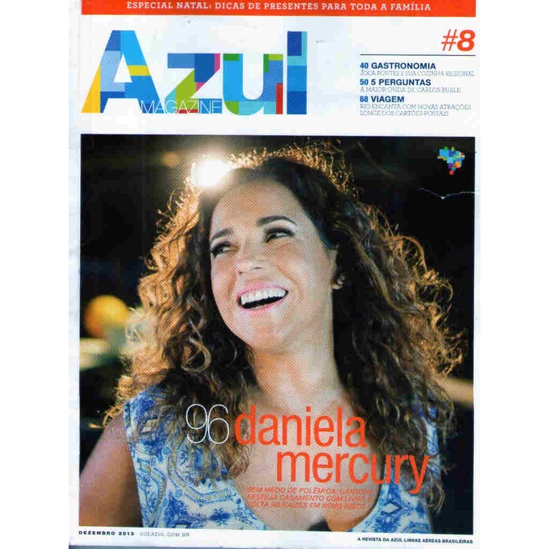 Azul 8 * Mercury * Bôscoli * Toscano * Didi Wagner