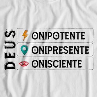 Camiseta Deus Onipotente Onipresente Onisciente | Shopee Brasil